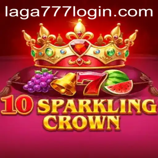 Unveiling 10SparklingCrown: An Enthralling Gaming Experience with Laga777