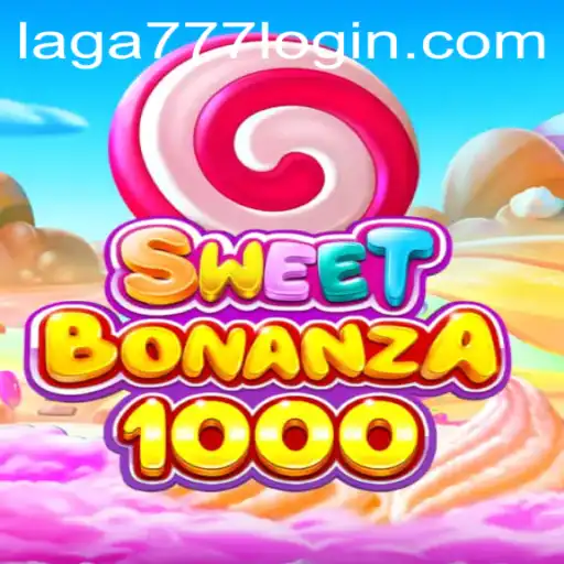 Exploring the World of SweetBonanza1000: A Thrilling Adventure with Laga777